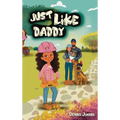 Just like Daddy