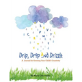 Drip, Drop and Drizzle: A Journal for Growing Your Child's Creativity