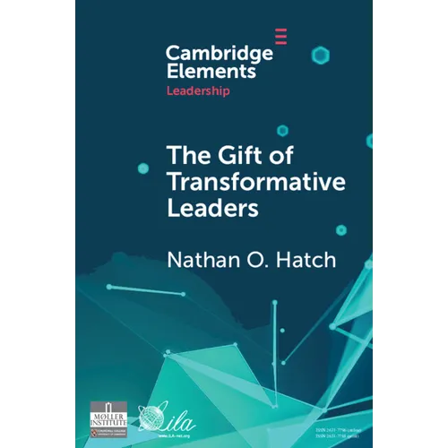 The Gift of Transformative Leaders