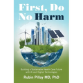 First, Do No Harm: Building a Sustainable Health Care Future with AI and Digital Technologies