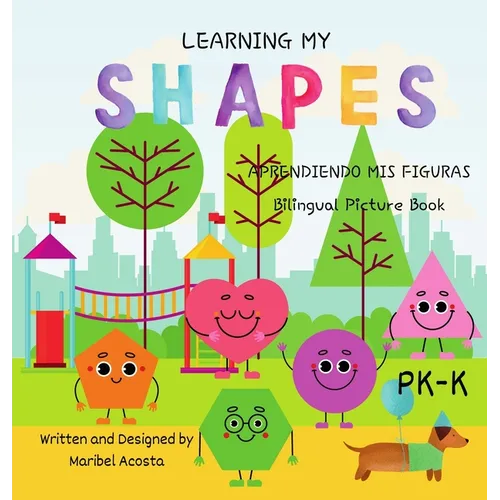 Learning my Shapes / Aprendiendo mis Figuras