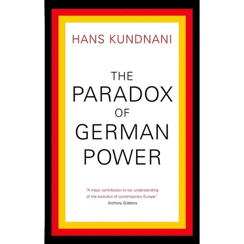 The Paradox of German Power