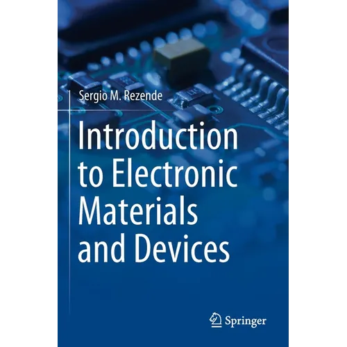 Introduction to Electronic Materials and Devices