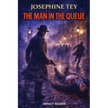 The Man in the Queue: An Impact Book