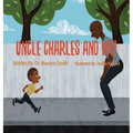 Uncle Charles and Me!