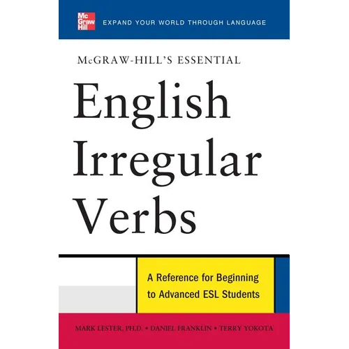 McGraw-Hill's Essential English Irregular Verbs