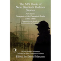 The MX Book of New Sherlock Holmes Stories Part XLVI: Occupants of the Canonical Realm 1861-1889