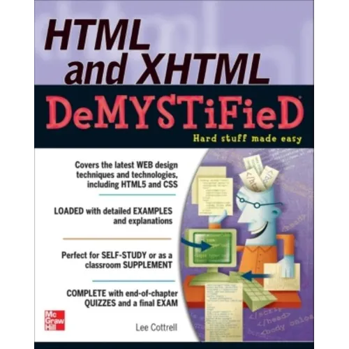 HTML & XHTML DeMYSTiFieD