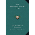 The Colonial House (1916)