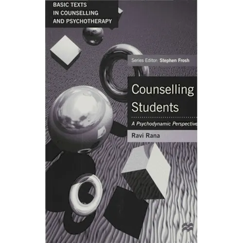 Counselling Students: A Psychodynamic Perspective