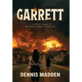 Garrett: Garrett: A Family Saga of Murder and Intrigue