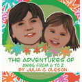 The Adventures of Annie from A to Z