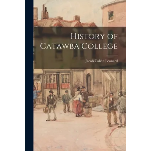 History of Catawba College
