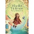 Shaila Holmes Fairy Detective