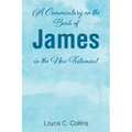 A Commentary on the Book of James in the New Testament