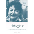 Afterglow: A Last Conversation with Pauline Kael