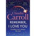 Remember, I Love You
