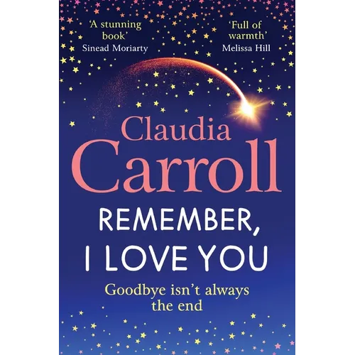 Remember, I Love You