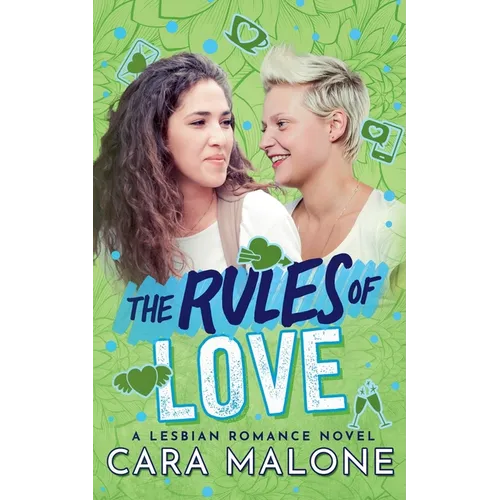 The Rules of Love: A Lesbian Romance