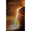 The Story of Iron
