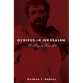 Oedipus in Jerusalem: A Play in Two Acts