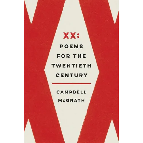 XX: Poems for the Twentieth Century
