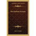 The DuPont Dynasty