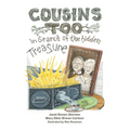 Cousins Too: in Search of the hidden Treasure