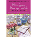 Miss Julia Stirs Up Trouble