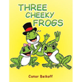 Three Cheeky Frogs