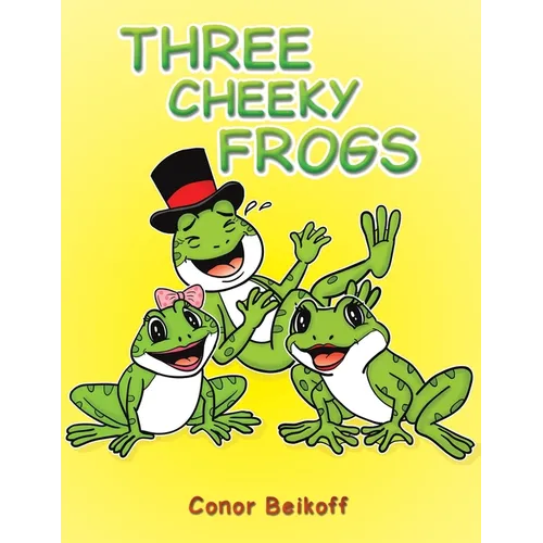 Three Cheeky Frogs