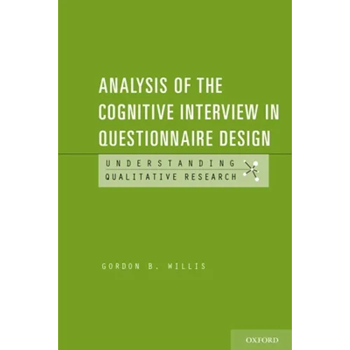 Analysis of the Cognitive Interview in Questionnaire Design