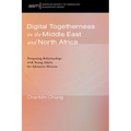 Digital Togetherness in the Middle East and North Africa