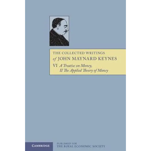 The Collected Writings of John Maynard Keynes
