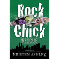 Rock Chick Rescue