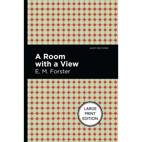 A Room with a View: Large Print Edition