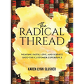 The Radical Thread