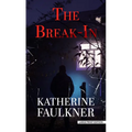 The Break-In