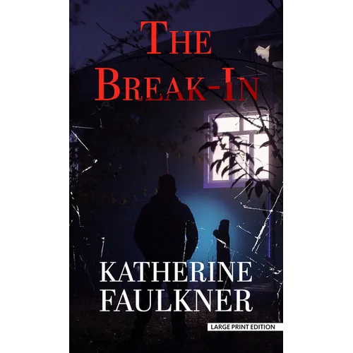 The Break-In
