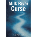 Milk River Curse