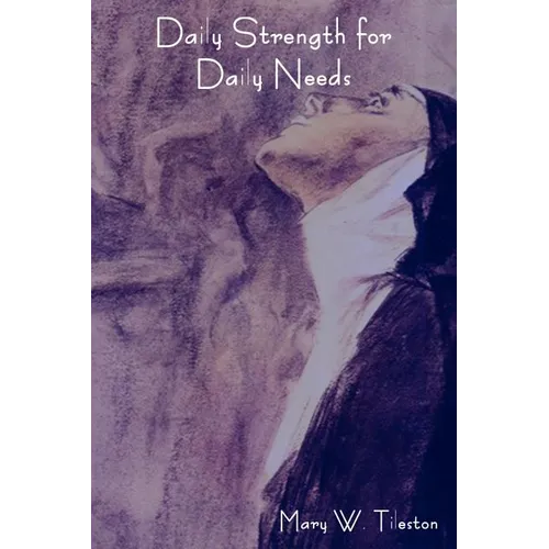 Daily Strength for Daily Needs