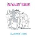 Tail Waggin' Howlers: Dog Cartoons