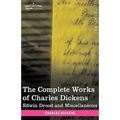 The Complete Works of Charles Dickens (in 30 Volumes, Illustrated): Edwin Drood and Miscellaneous