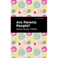 Are Parents People?