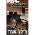 Cheyney Behave: Peter Cheyney: A Darker World
