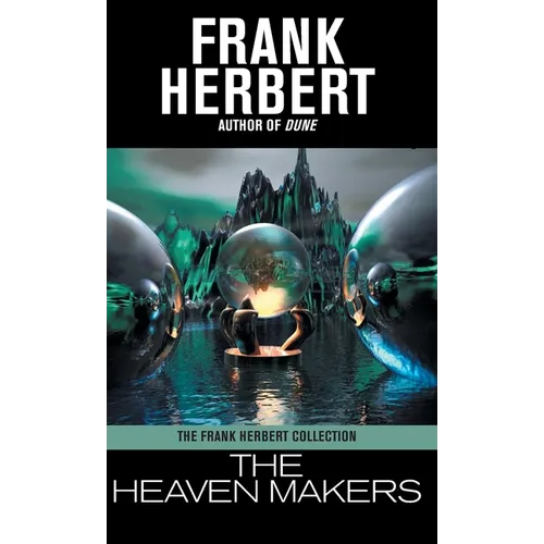 The Heaven Makers