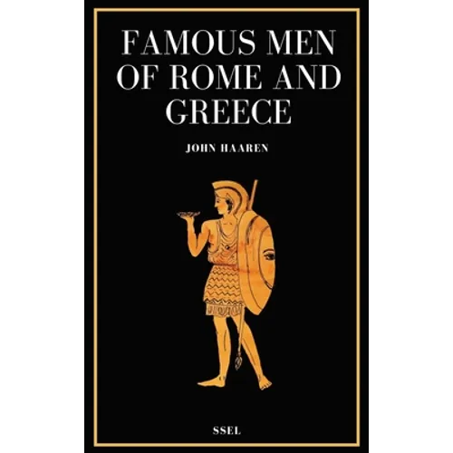 Famous Men of Rome and Greece: Easy to Read Layout