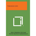 Voiceless Lips