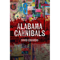 Alabama Cannibals