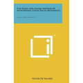 The Point And Figure Method Of Anticipating Stock Prices Movements: Complete Theory And Practice